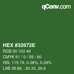 Color code: HEX #32672E | qconv.com