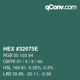 Color code: HEX #32675E | qconv.com