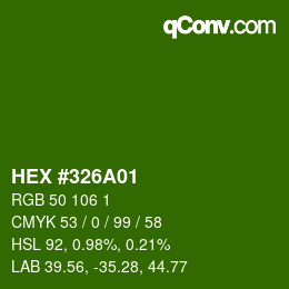 カラーコード: HEX #326A01 | qconv.com