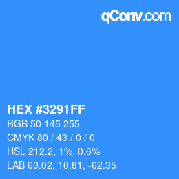 Color code: HEX #3291FF | qconv.com