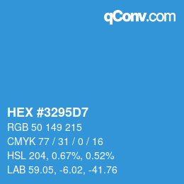Farbcode: HEX #3295D7 | qconv.com