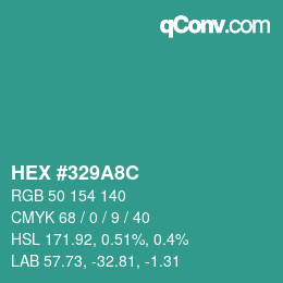 颜色代码: HEX #329A8C | qconv.com