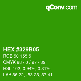 カラーコード: HEX #329B05 | qconv.com