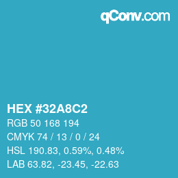 カラーコード: HEX #32A8C2 | qconv.com