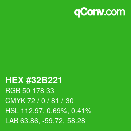 カラーコード: HEX #32B221 | qconv.com