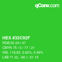 カラーコード: HEX #32C92F | qconv.com