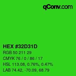 カラーコード: HEX #32D31D | qconv.com