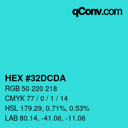 カラーコード: HEX #32DCDA | qconv.com