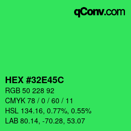 Color code: HEX #32E45C | qconv.com