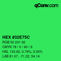 Color code: HEX #32E75C | qconv.com