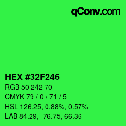 颜色代码: HEX #32F246 | qconv.com