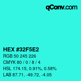 カラーコード: HEX #32F5E2 | qconv.com