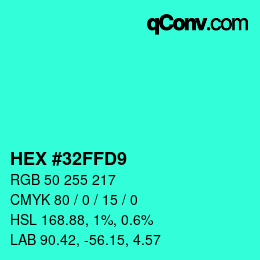 Color code: HEX #32FFD9 | qconv.com