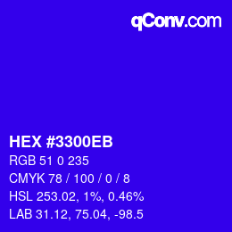 Farbcode: HEX #3300EB | qconv.com