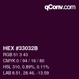 Color code: HEX #33032B | qconv.com