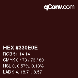 Color code: HEX #330E0E | qconv.com