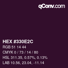 Color code: HEX #330E2C | qconv.com