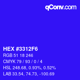 カラーコード: HEX #3312F6 | qconv.com
