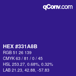 カラーコード: HEX #331A8B | qconv.com