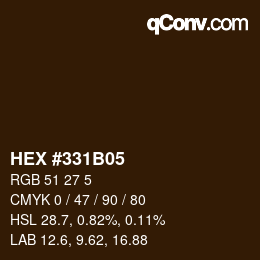 カラーコード: HEX #331B05 | qconv.com