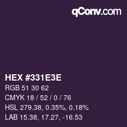 Color code: HEX #331E3E | qconv.com