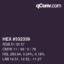 Color code: HEX #332339 | qconv.com