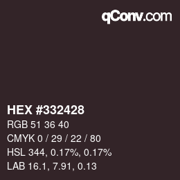 Color code: HEX #332428 | qconv.com