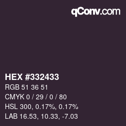 Color code: HEX #332433 | qconv.com