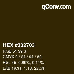 カラーコード: HEX #332703 | qconv.com