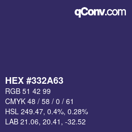 カラーコード: HEX #332A63 | qconv.com