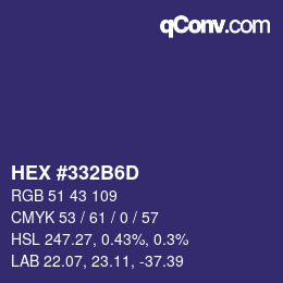 カラーコード: HEX #332B6D | qconv.com