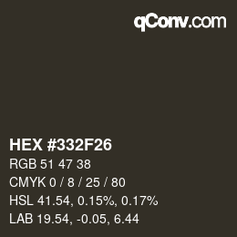 カラーコード: HEX #332F26 | qconv.com