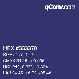 Color code: HEX #333370 | qconv.com