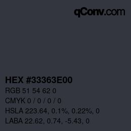 Color code: HEX #33363E00 | qconv.com