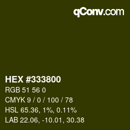 カラーコード: HEX #333800 | qconv.com