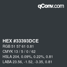 Color code: HEX #33393DCE | qconv.com