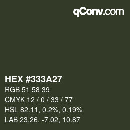 颜色代码: HEX #333A27 | qconv.com