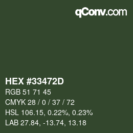 カラーコード: HEX #33472D | qconv.com