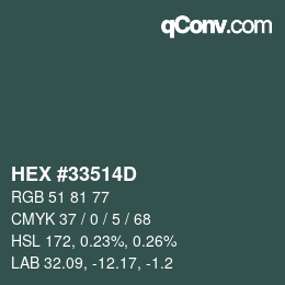 颜色代码: HEX #33514D | qconv.com