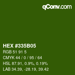 カラーコード: HEX #335B05 | qconv.com