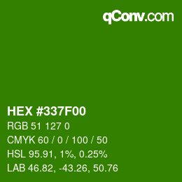 カラーコード: HEX #337F00 | qconv.com