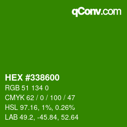 カラーコード: HEX #338600 | qconv.com