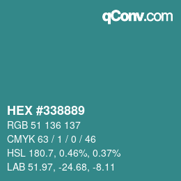 カラーコード: HEX #338889 | qconv.com