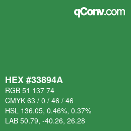 カラーコード: HEX #33894A | qconv.com