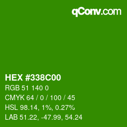 Color code: HEX #338C00 | qconv.com