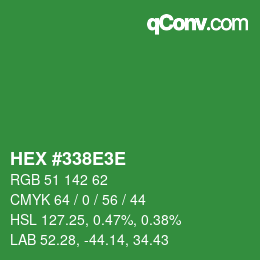 Color code: HEX #338E3E | qconv.com