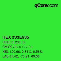Color code: HEX #33E935 | qconv.com