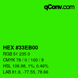 Color code: HEX #33EB00 | qconv.com