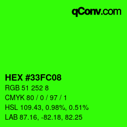カラーコード: HEX #33FC08 | qconv.com
