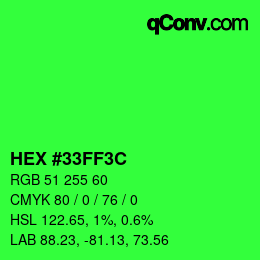 Color code: HEX #33FF3C | qconv.com